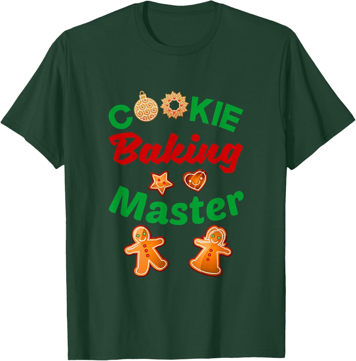 Christmas Funny Cookie Baking Master Crew Team Shirt T-Shirt - T-Shirt | Forest