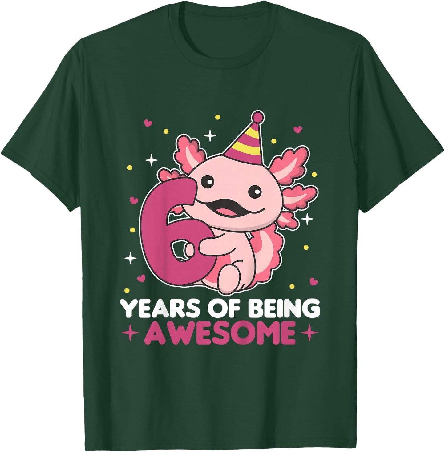 Axolotl For 6th Birthday For Children Six Years Old T-Shirt - T-Shirt | Forest