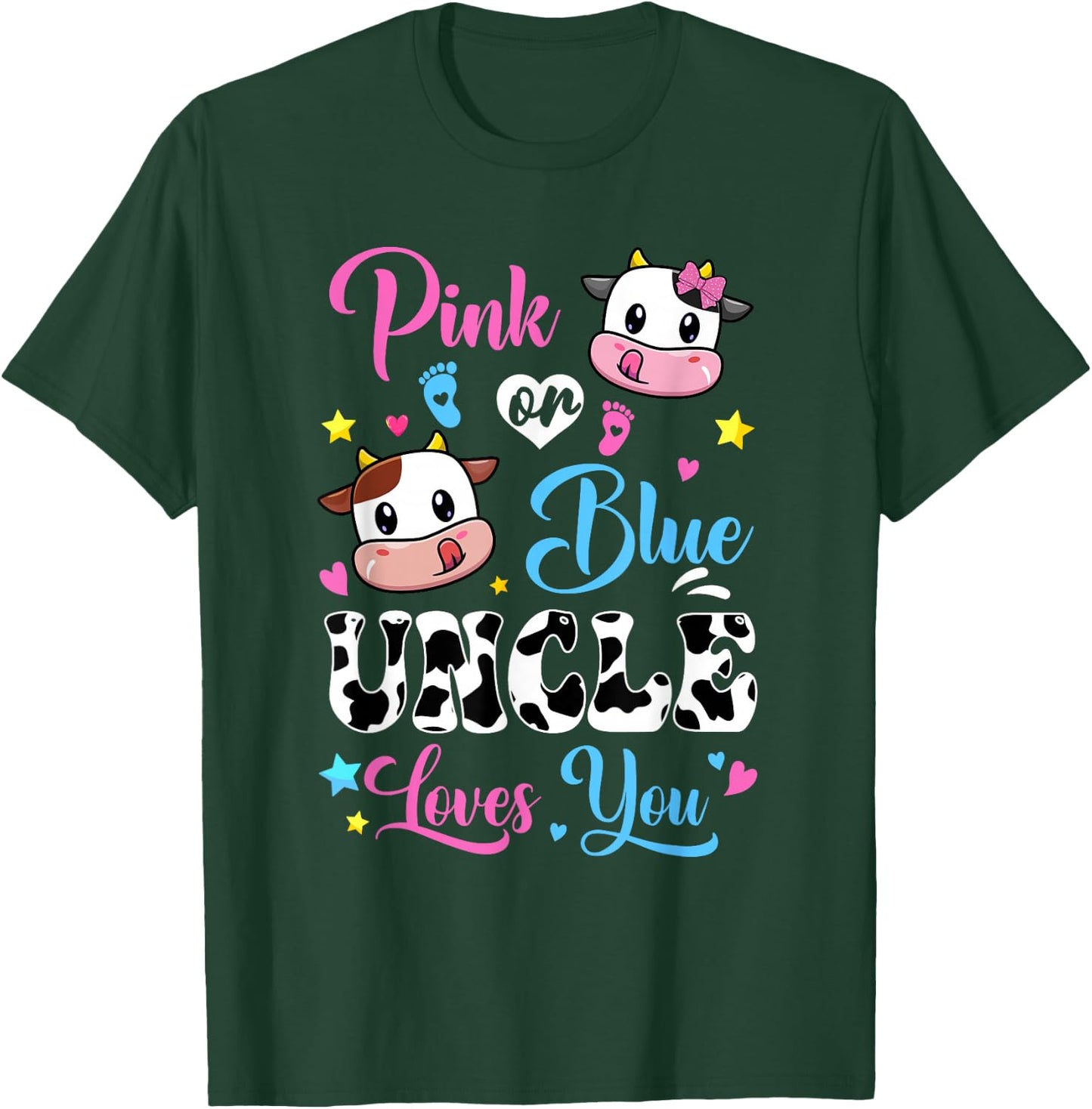 Pink Or Blue Uncle Loves You Cow Baby Gender Reveal T-Shirt - T-Shirt | Forest