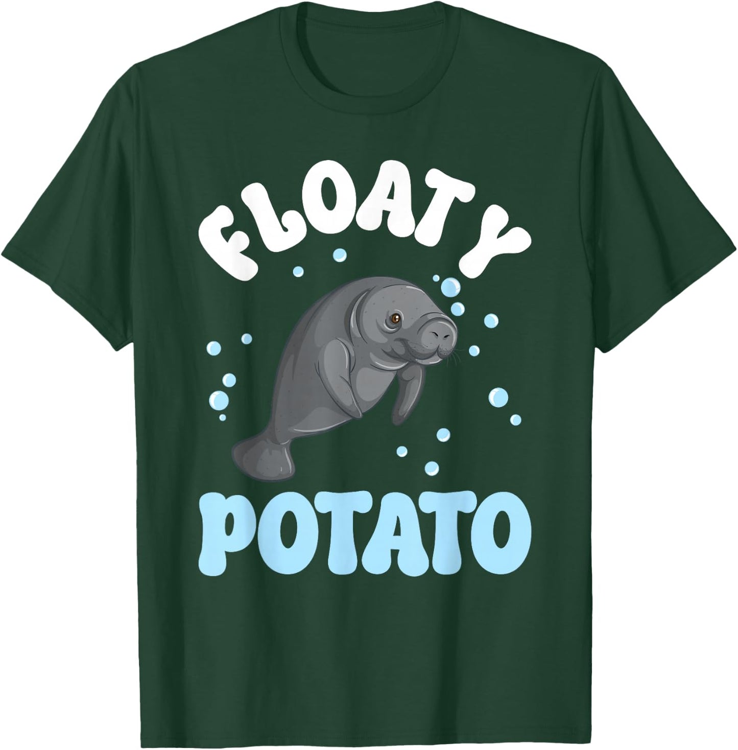 Floaty Potato Manatee Lover Manatee Girl Manatee Boy T-Shirt - T-Shirt | Forest