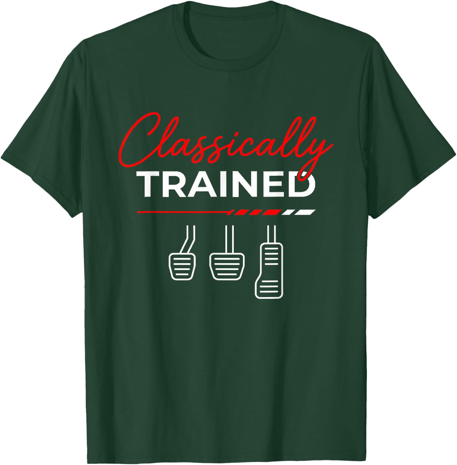 Classically Trained Stick Shift Funny Manual Car Guy Men T-Shirt - T-Shirt | Forest