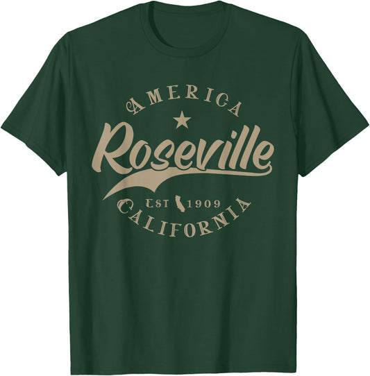 Roseville CA | California T-Shirt - T-Shirt | Forest