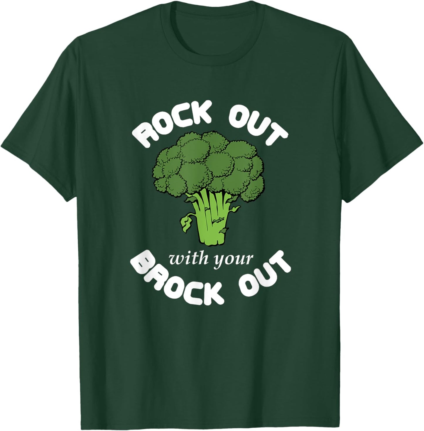 Funny Broccoli Vegetarian - Rock Out With Your Brock Out T-Shirt - T-Shirt | Forest