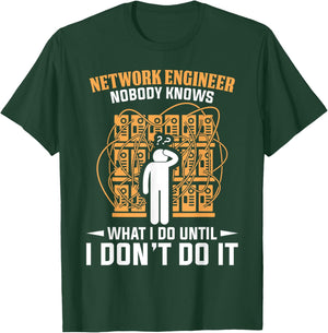 Network Engineer Shirt Funny Network Engineering Gift T-Shirt - T-Shirt | Forest