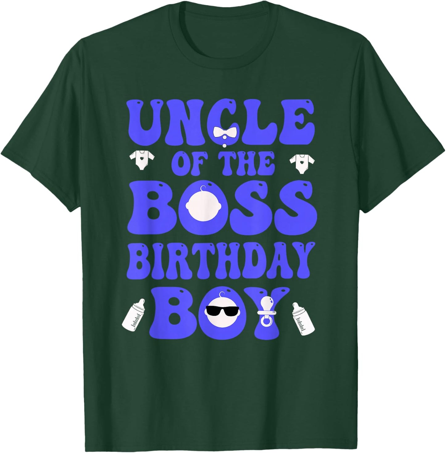 Uncle Of The Boss Birthday Boy Baby Family Decorations T-Shirt - T-Shirt | Forest