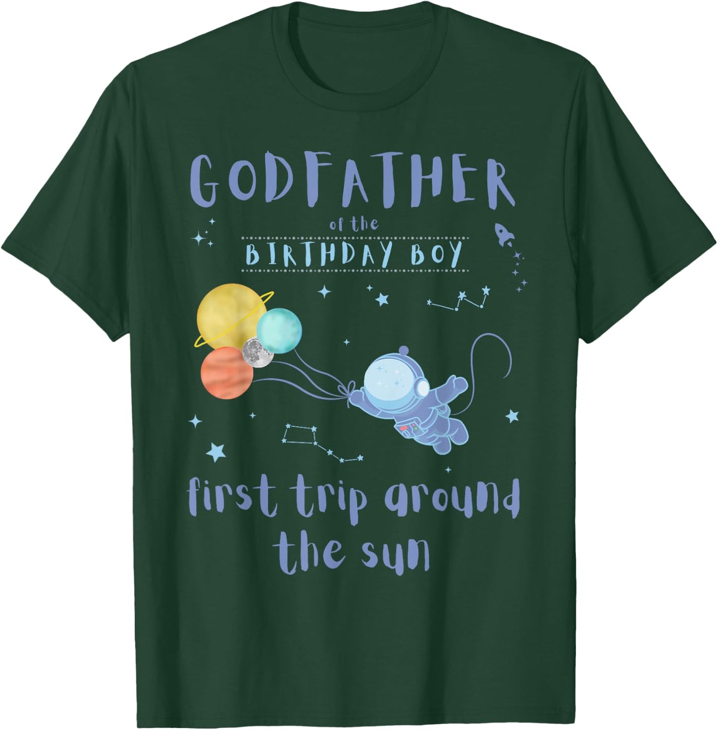 Godfather 1st Birthday First Trip Around The Sun Space Bday T-Shirt - T-Shirt | Forest