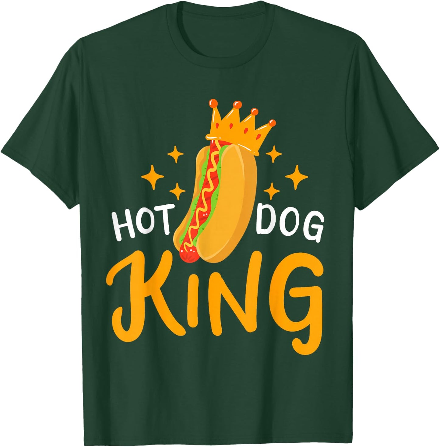 Hot Dog Hotdog King Foodie Women Girls Kids T-Shirt - T-Shirt | Forest