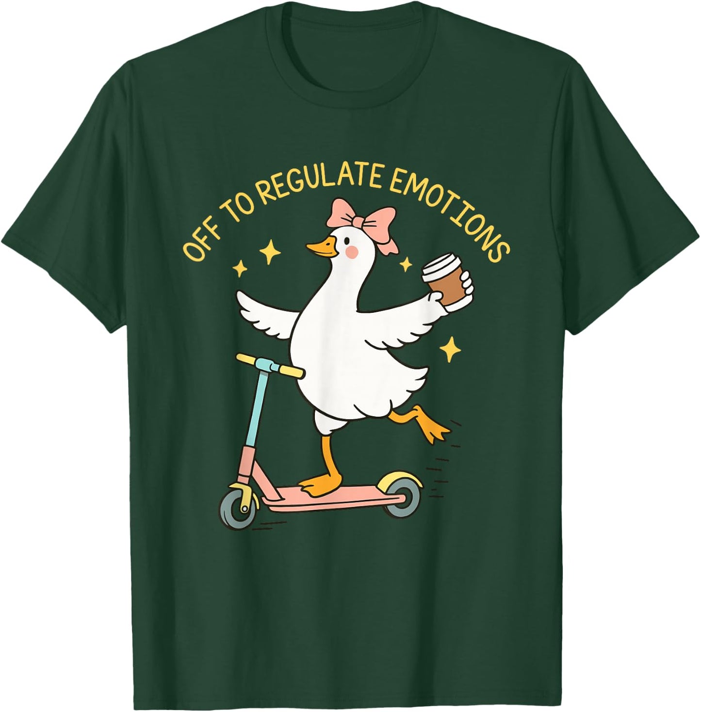Off to Regulate Emotions Mental Health Funny Silly Goose T-Shirt - T-Shirt | Forest