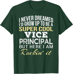 Vice Principal T Shirt Funny Gift T-Shirt - T-Shirt | Forest