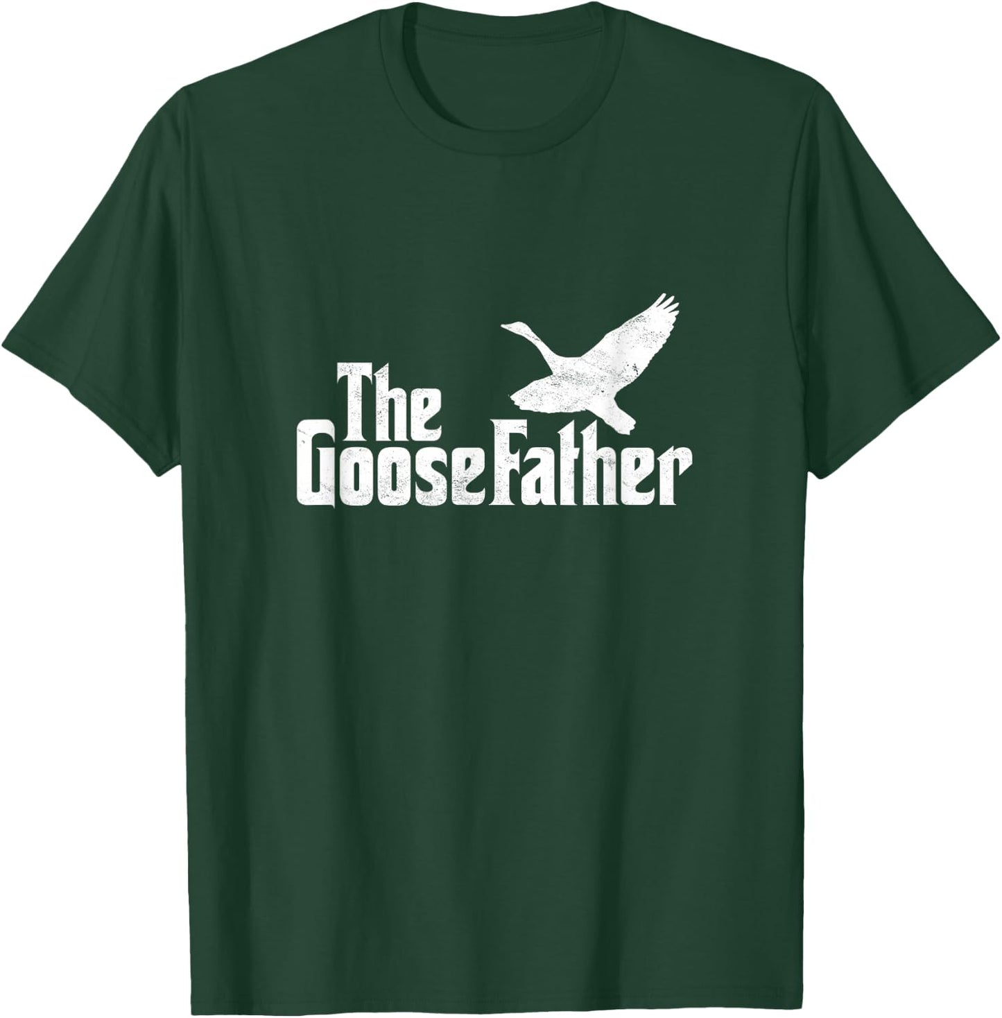 The Goosefather Goose Father Canada Geese Bird Watcher T-Shirt - T-Shirt | Forest