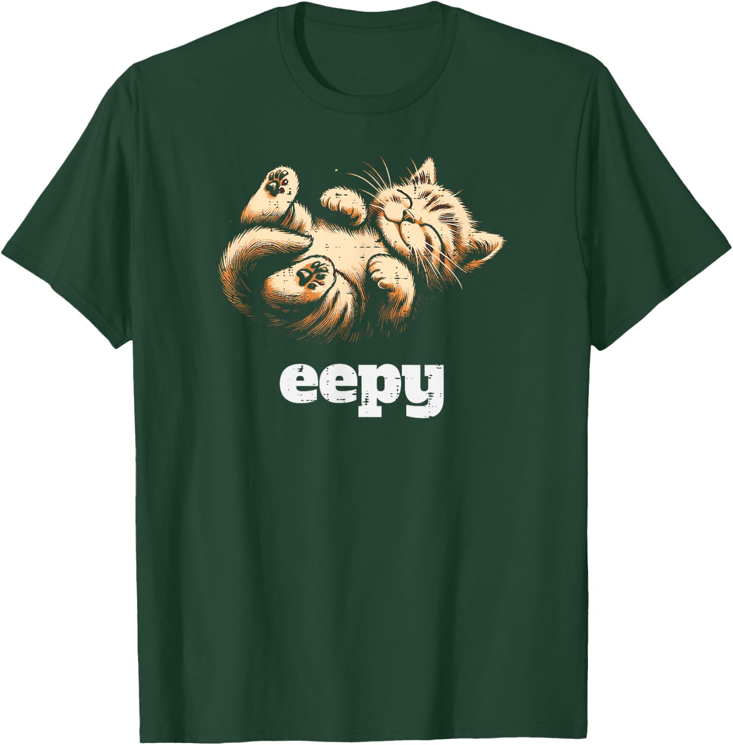 Eepy Sleeping Kitten Cat Funny Saying Women Girls Kids Men T-Shirt - T-Shirt | Forest