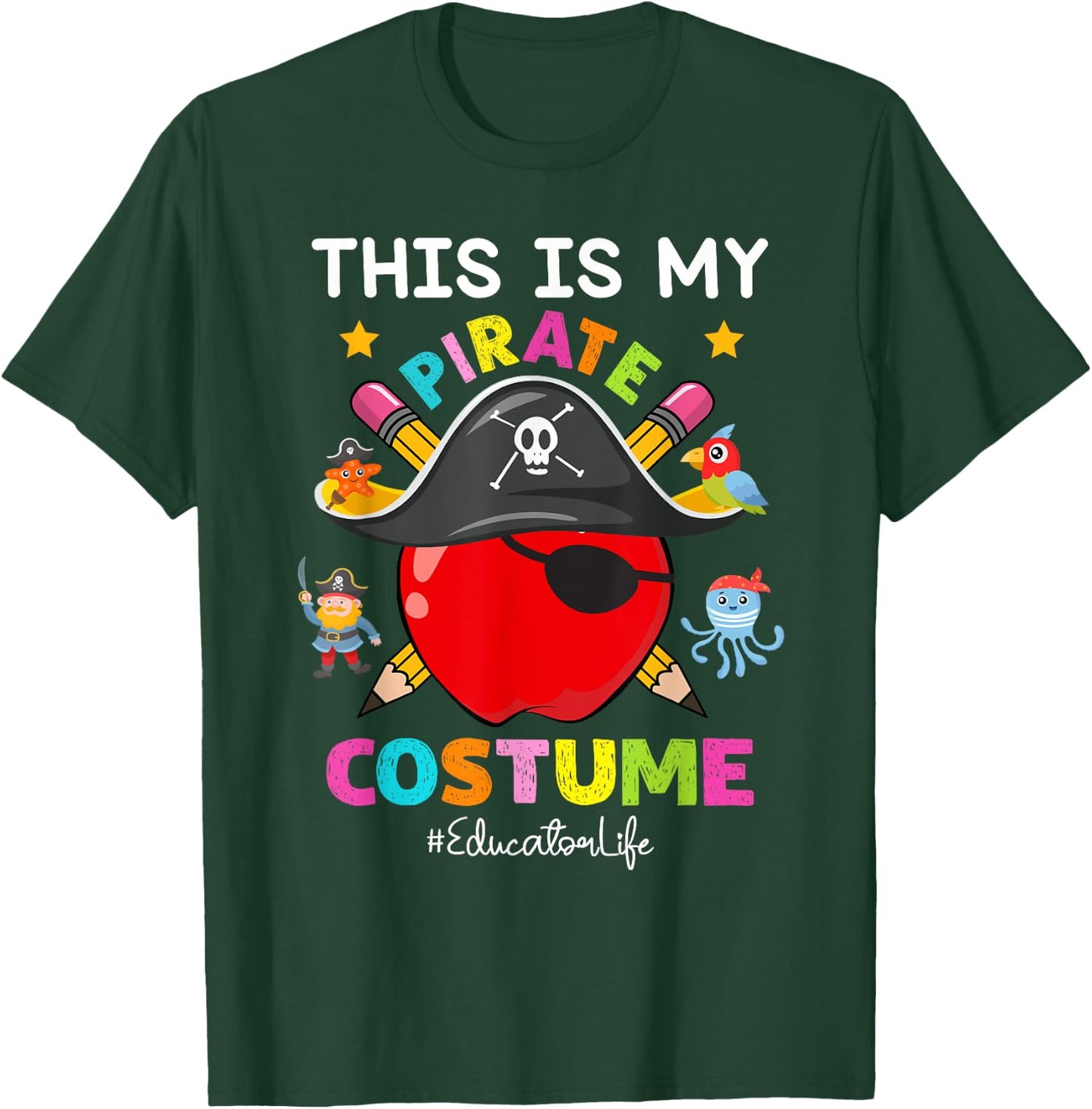 Pirate Educator Life Spooky Halloween Costume Pirate Day T-Shirt - T-Shirt | Forest