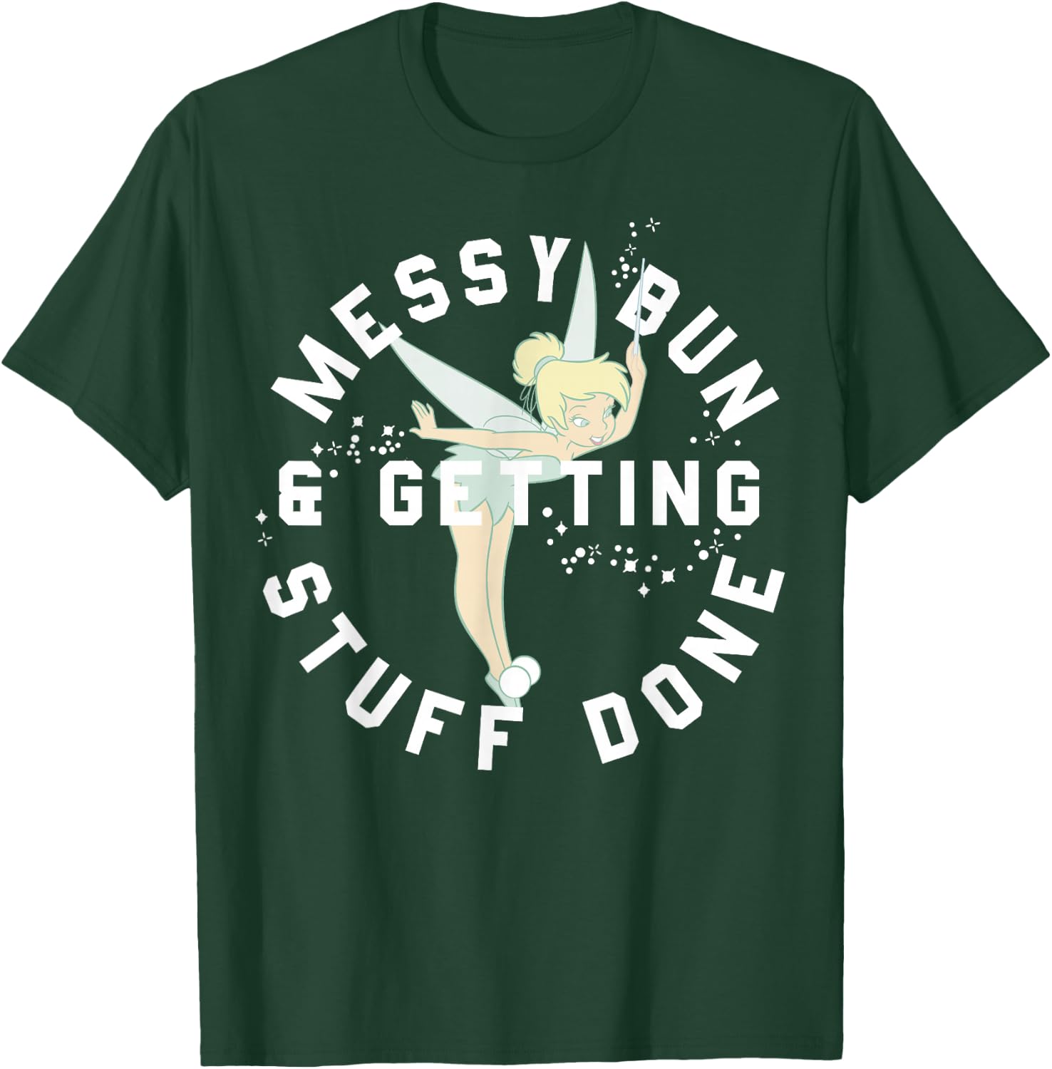 Disney Peter Pan Tinker Bell Messy Bun Getting Stuff Done T-Shirt - T-Shirt | Forest