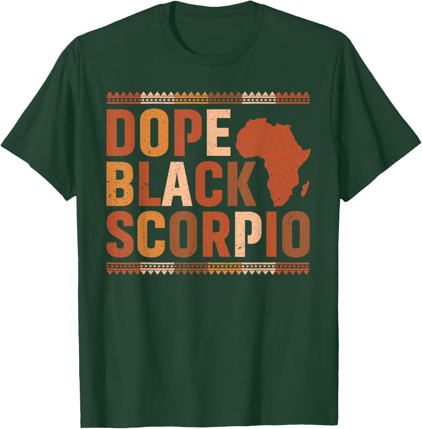 Dope Black Scorpio Melanin African History Month Zodiac T-Shirt - T-Shirt | Forest