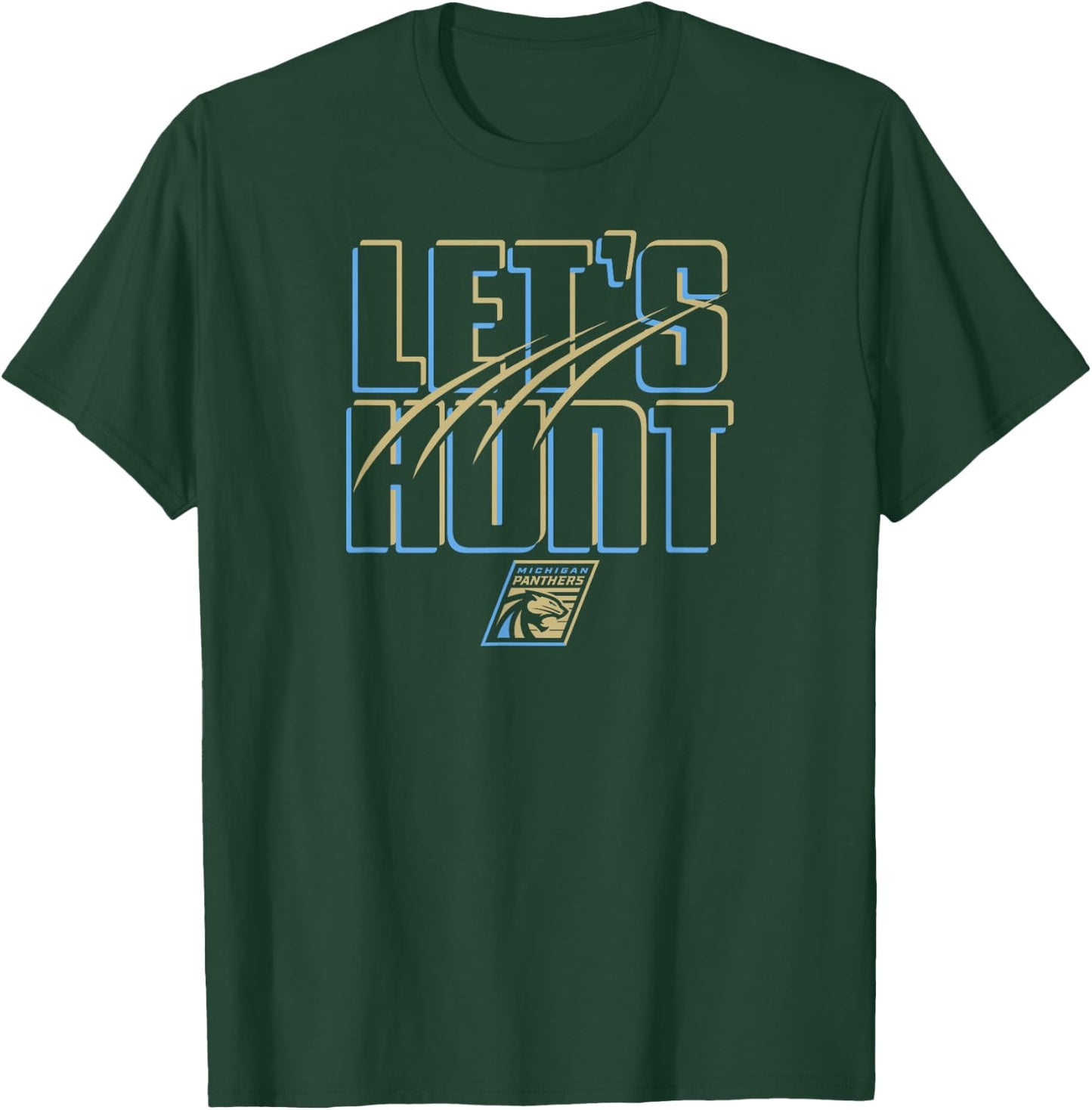 Michigan Panthers UFL - Let's Hunt - Detroit Football T-Shirt - T-Shirt | Forest