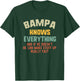 Bampa Knows Everything Vintage Grandpa Funny T-Shirt - T-Shirt | Forest