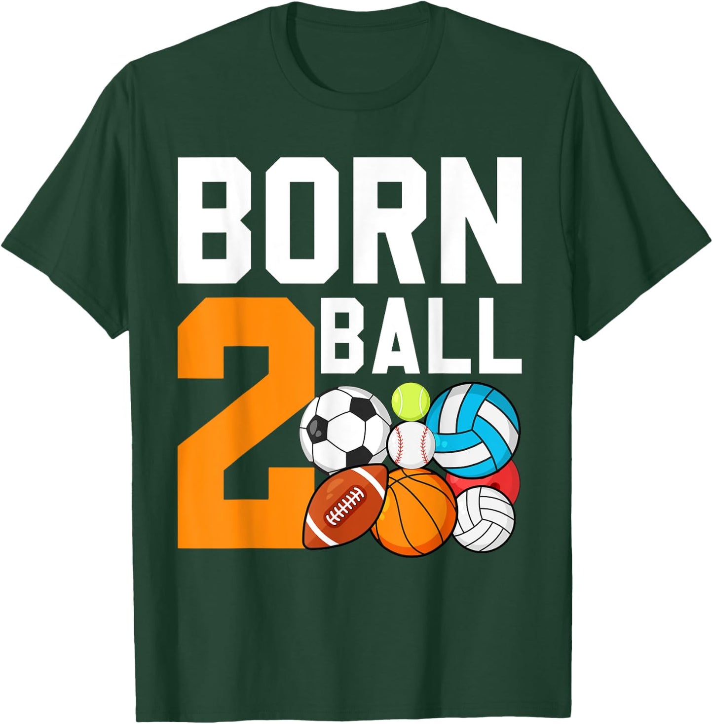Born 2nd Ball Birthday Sport Ball Theme 2 Year Old Kids T-Shirt - T-Shirt | Forest