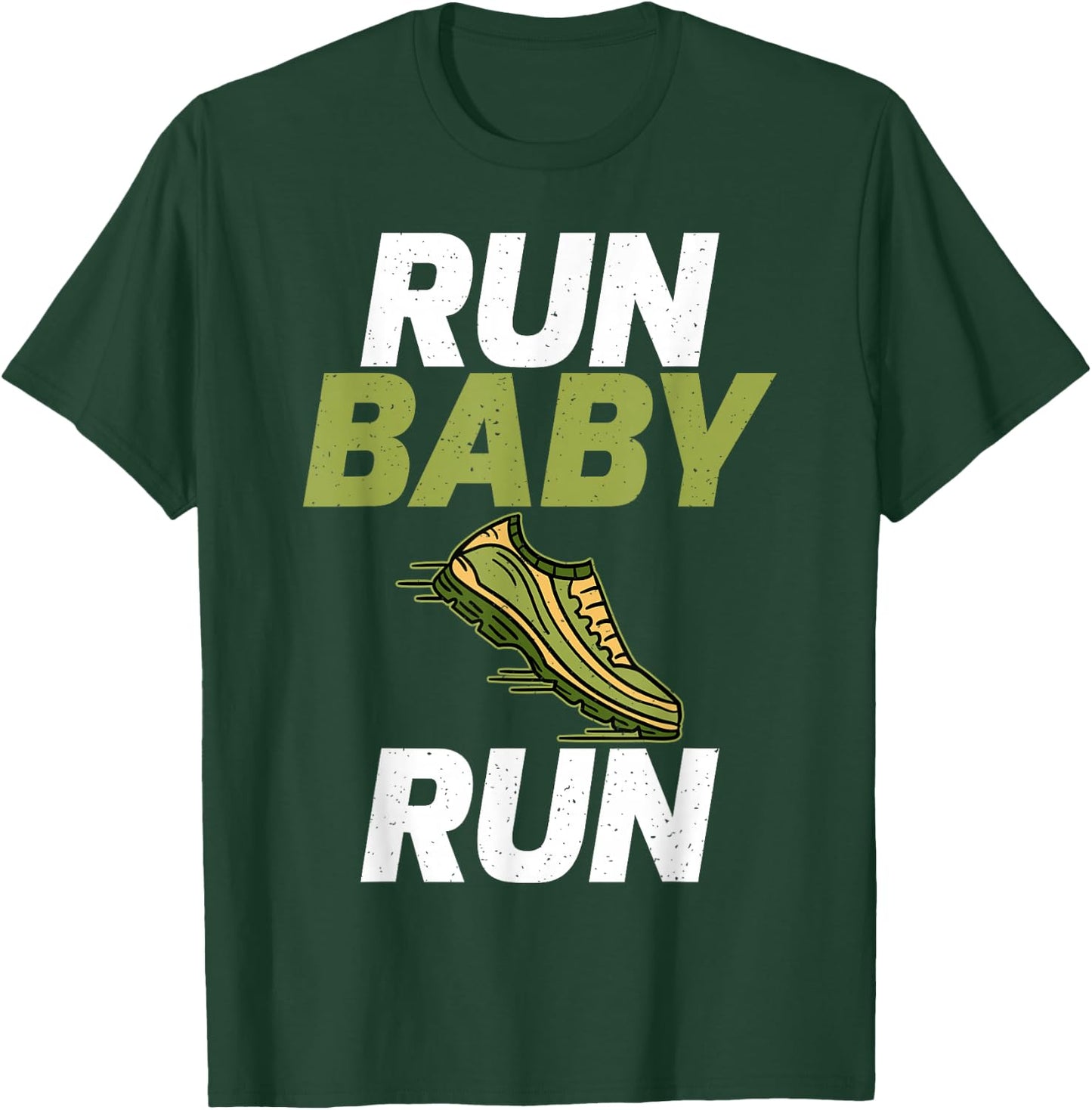 Run Baby Run Marathon Runner T-Shirt - T-Shirt | Forest
