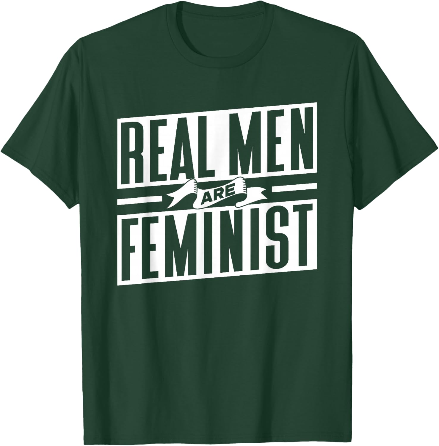 Real Men Are Feminist Feminist Male Male T-Shirt - T-Shirt | Forest