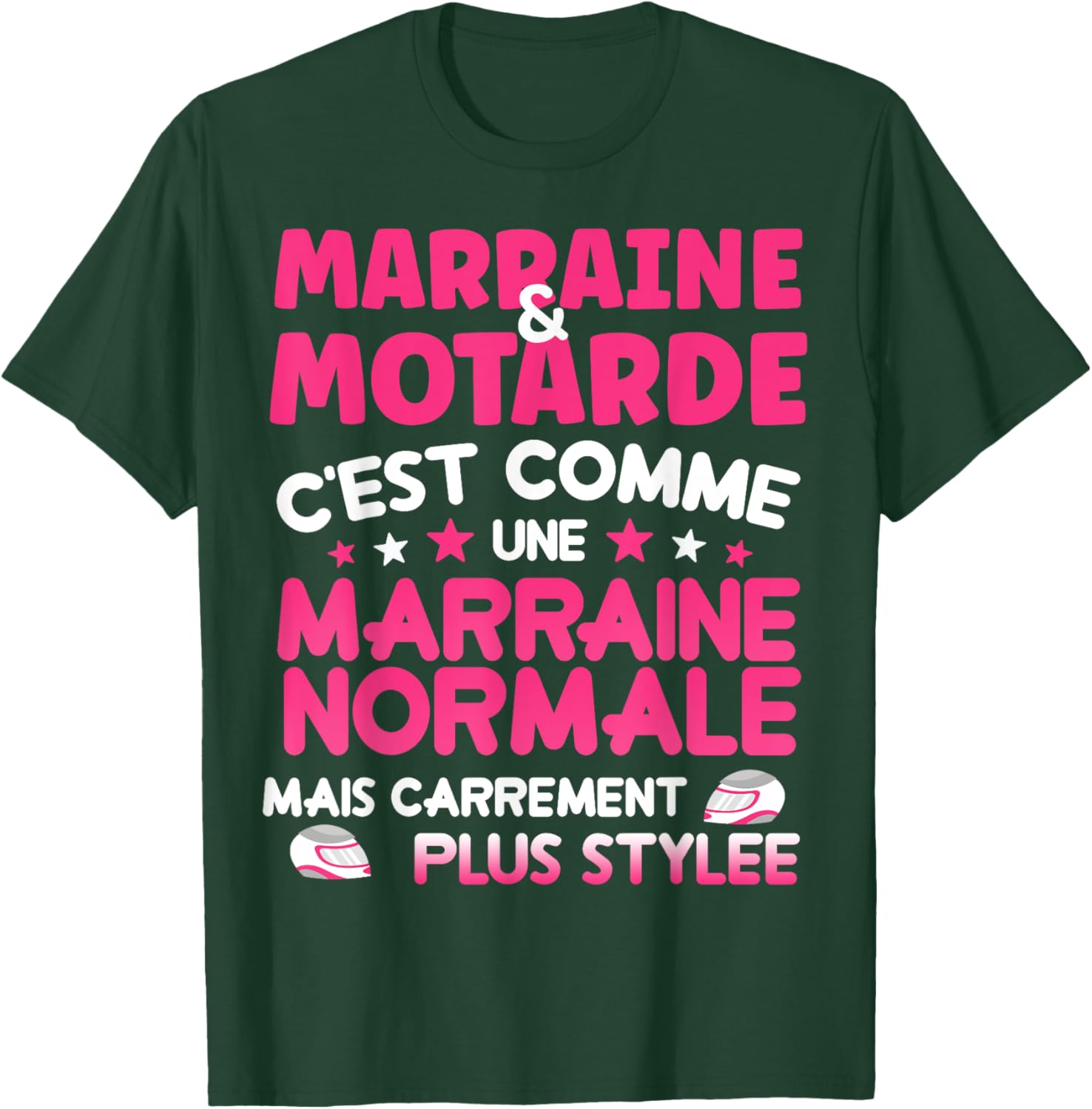 Marraine et motarde cadeau marraine plus stylée femme T-Shirt - T-Shirt | Forest