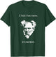 Schopenhauer - I Had Fun Once - It Sucked - Pessimist , black T-Shirt - T-Shirt | Forest