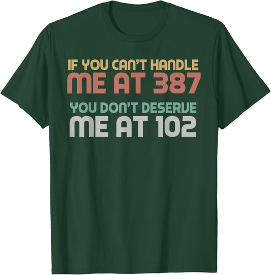 You Can't Handle Me Insulin Funny T1D Diabetic Diabetes T-Shirt - T-Shirt | Forest