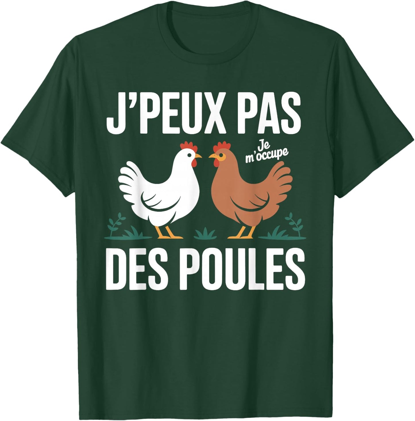 J'Peux Pas Je M'M'me Cares des Poules Humour Breeder Chicken Coop T-Shirt - T-Shirt | Forest