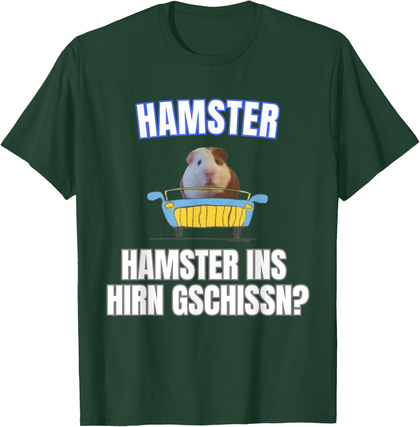 Hamster ins Hirn Gschissn? , black T-Shirt - T-Shirt | Forest