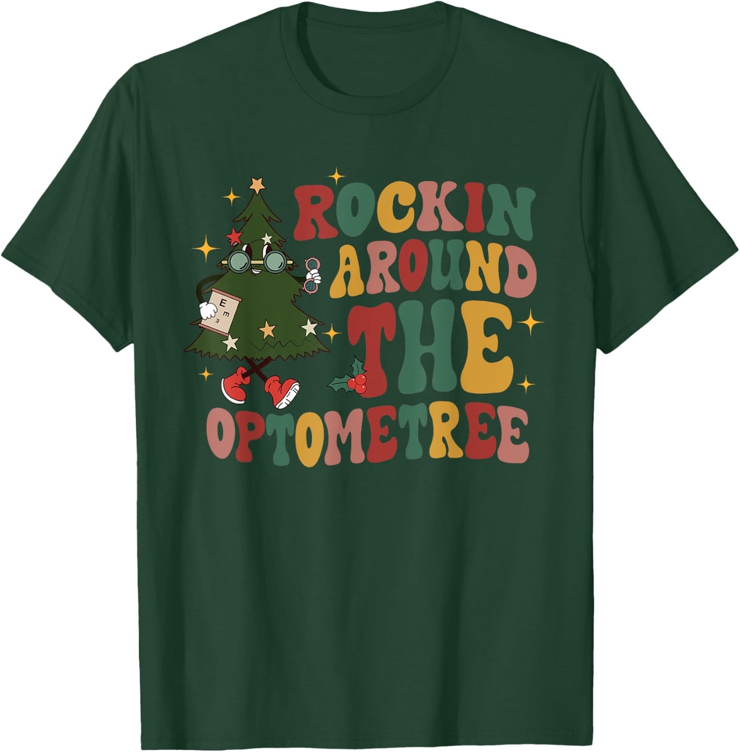 Rockin Around The Optometree Optometrist Optometry Christmas T-Shirt - T-Shirt | Forest