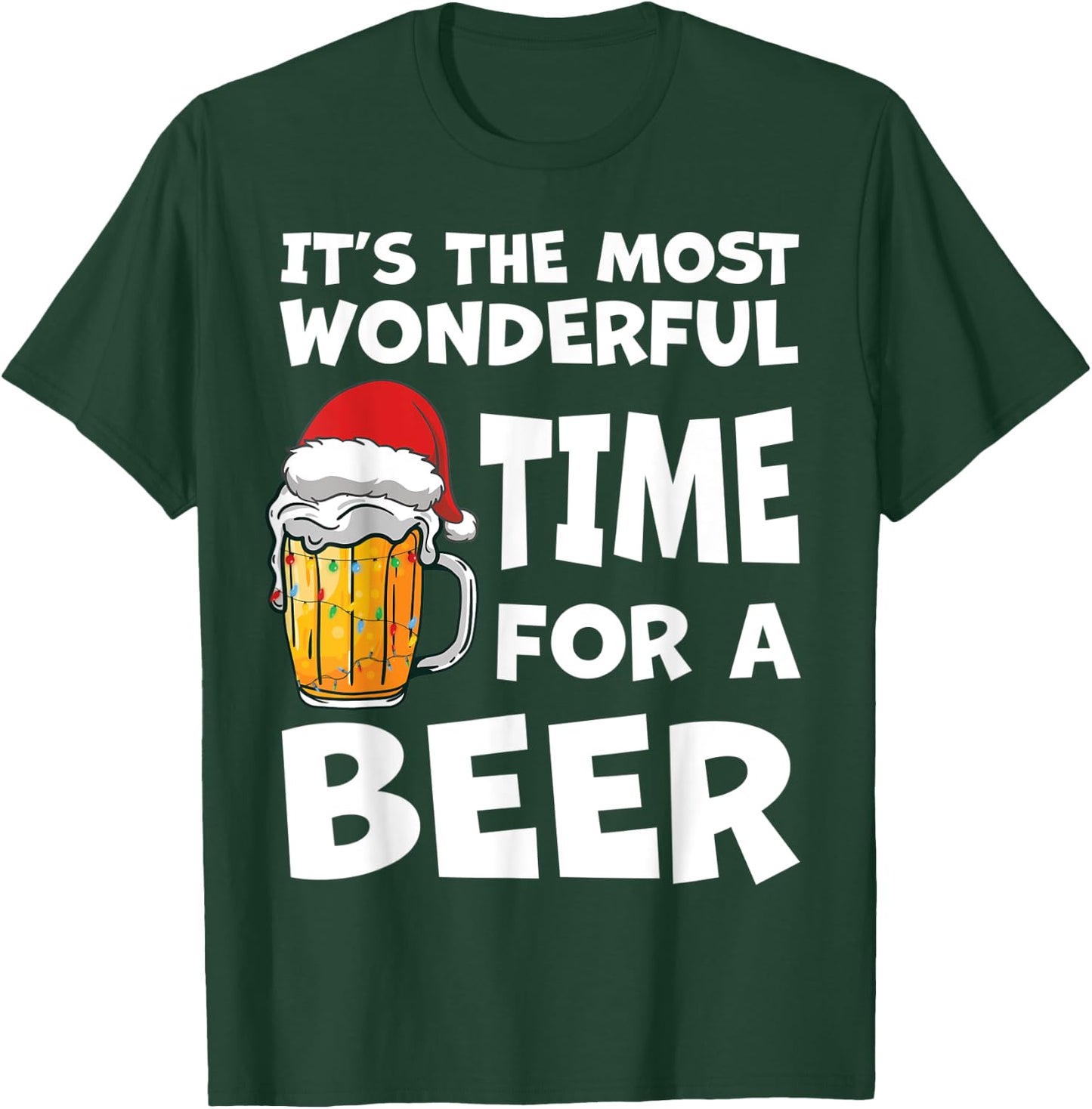 Most Wonderful Time For a Beer Christmas Fun Pajama PJS Men T-Shirt - T-Shirt | Forest