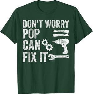 Fathers Day Grandpa, Don't Worry Pop Can Fix It T-Shirt - T-Shirt | Forest