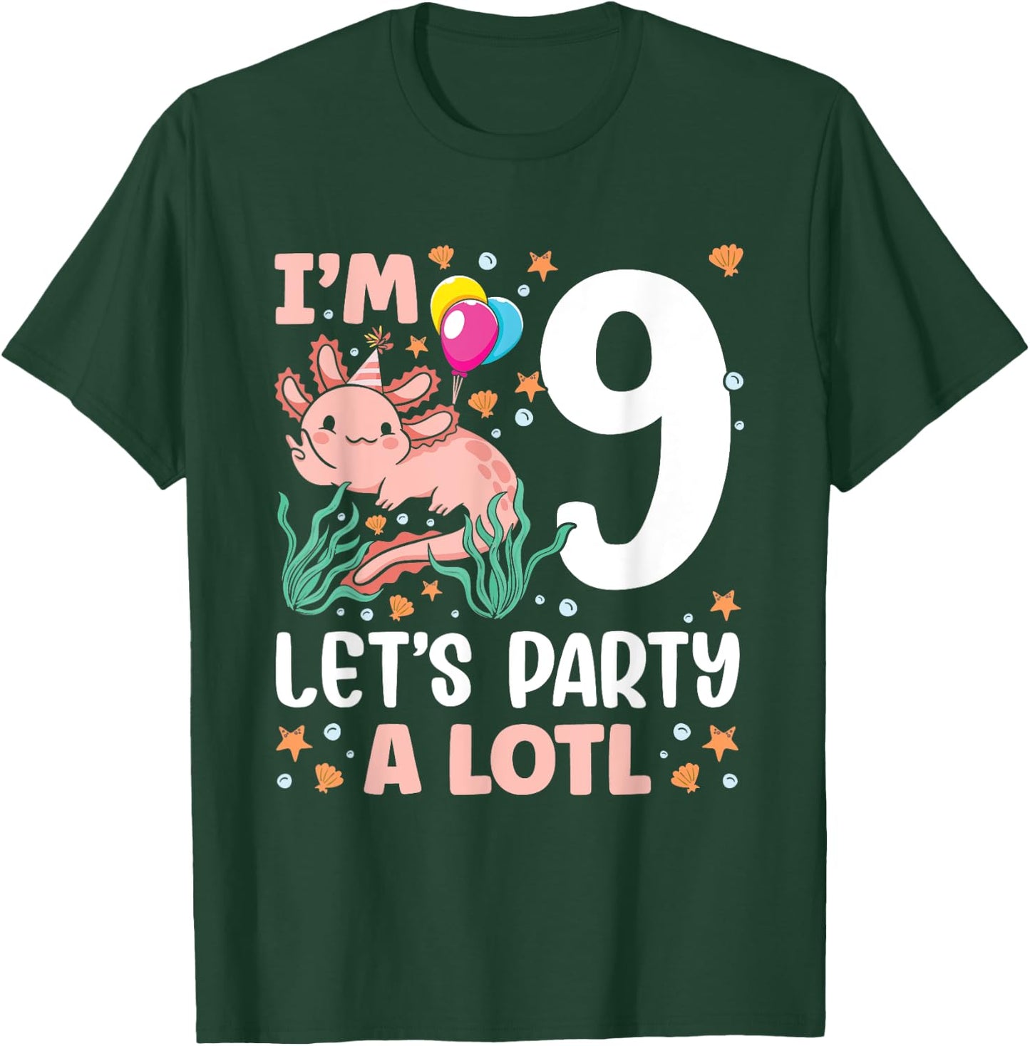 I'm 9 bday Axolotl party cute 9th Birthday Kids Axolotl T-Shirt - T-Shirt | Forest