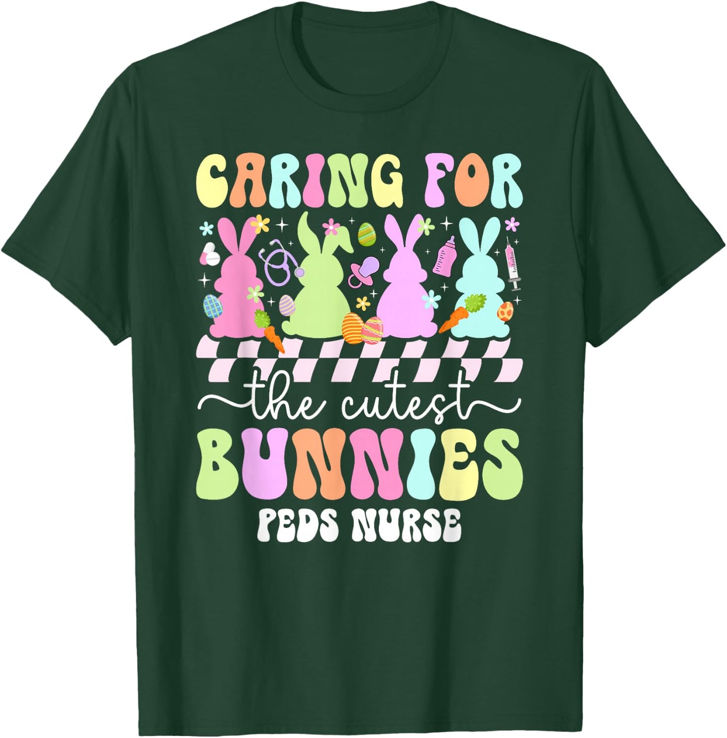 Groovy Peds Nurse Easter Bunny Pediatric Nurse Easter Day T-Shirt - T-Shirt | Forest