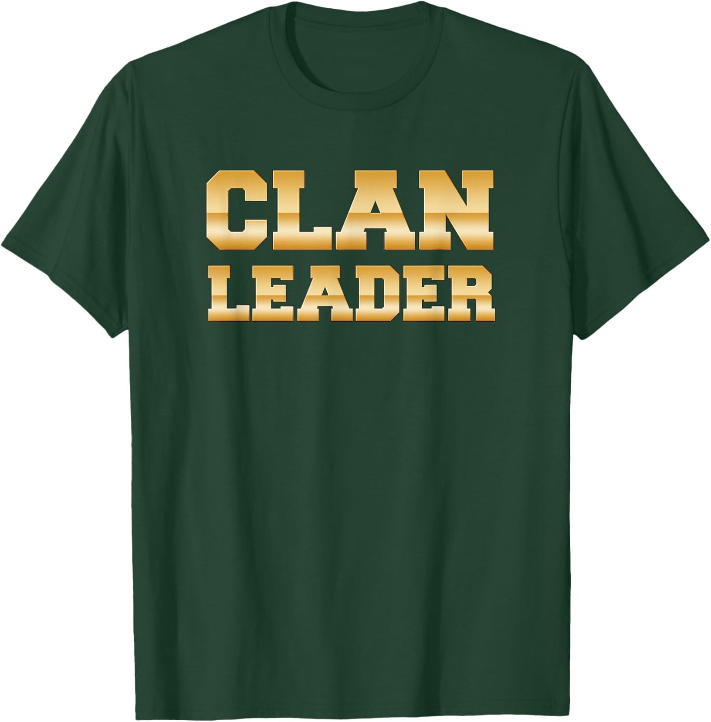 Clan Leader - Clash On Shirts T-Shirt - T-Shirt | Forest