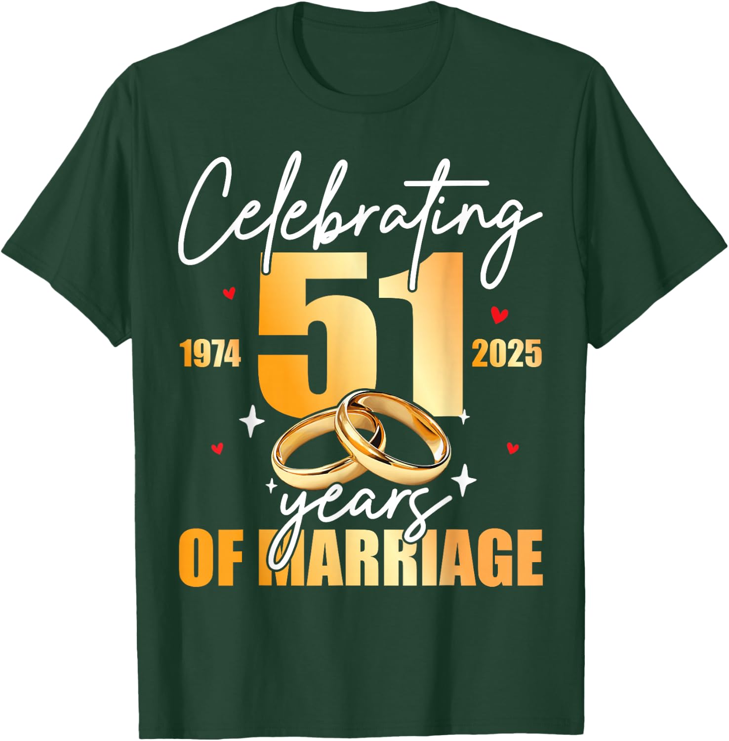 Celebrating 1974 51th 51 Years of Marriage Anniversary T-Shirt - T-Shirt | Forest