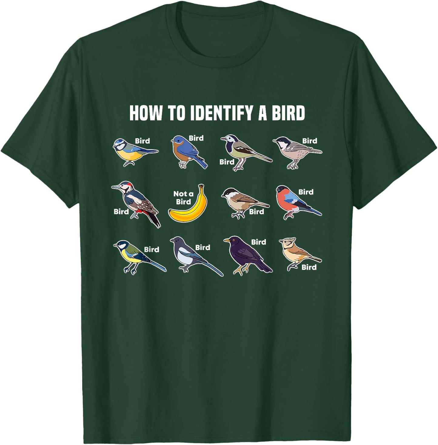 Funny Bird Watcher How To Identify a Bird Unique Birder Gift T-Shirt - T-Shirt | Forest