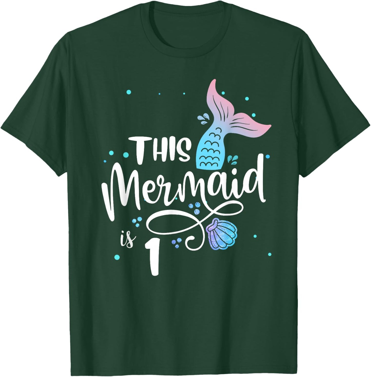 This Mermaid Is 1 Years Old 1st Birthday Mermaid Girl T-Shirt - T-Shirt | Forest