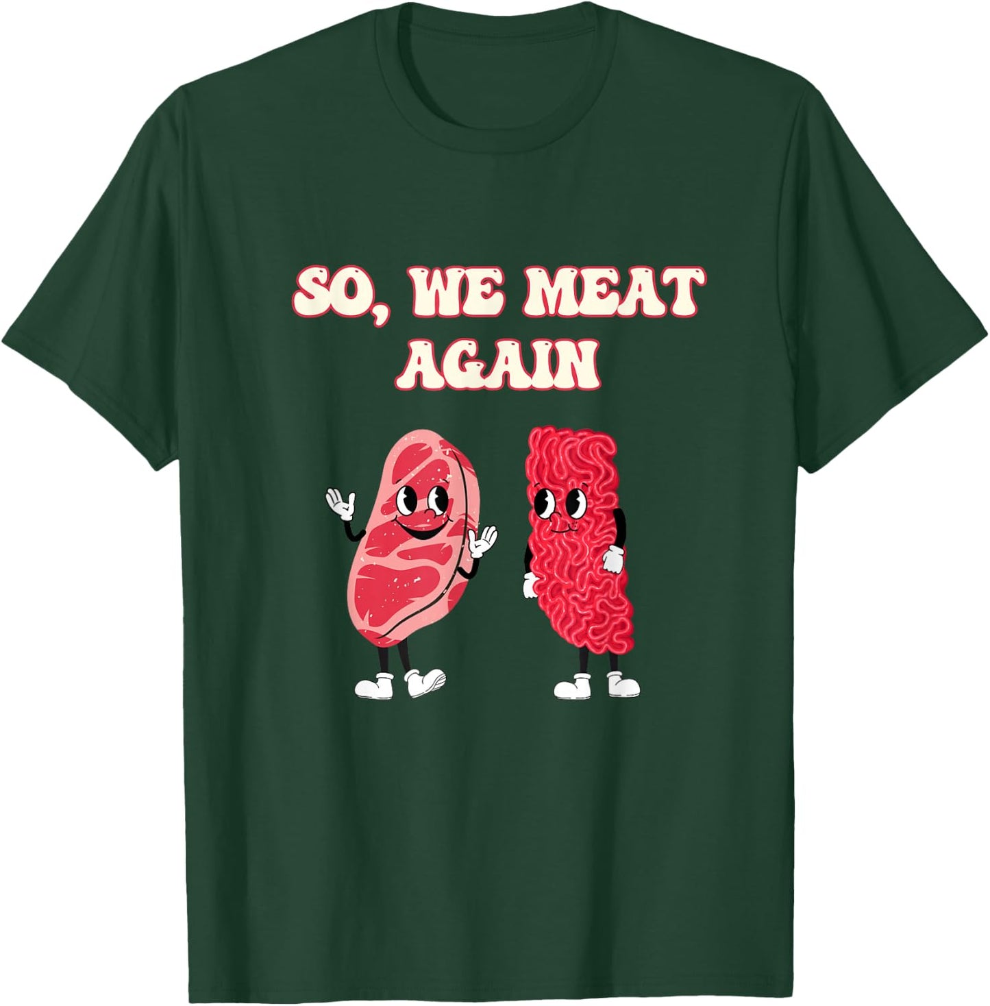 Meat Raffle, Meat Pun, Meat Lover, Steak Lover T-Shirt - T-Shirt | Forest