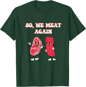 Meat Raffle, Meat Pun, Meat Lover, Steak Lover T-Shirt - T-Shirt | Forest