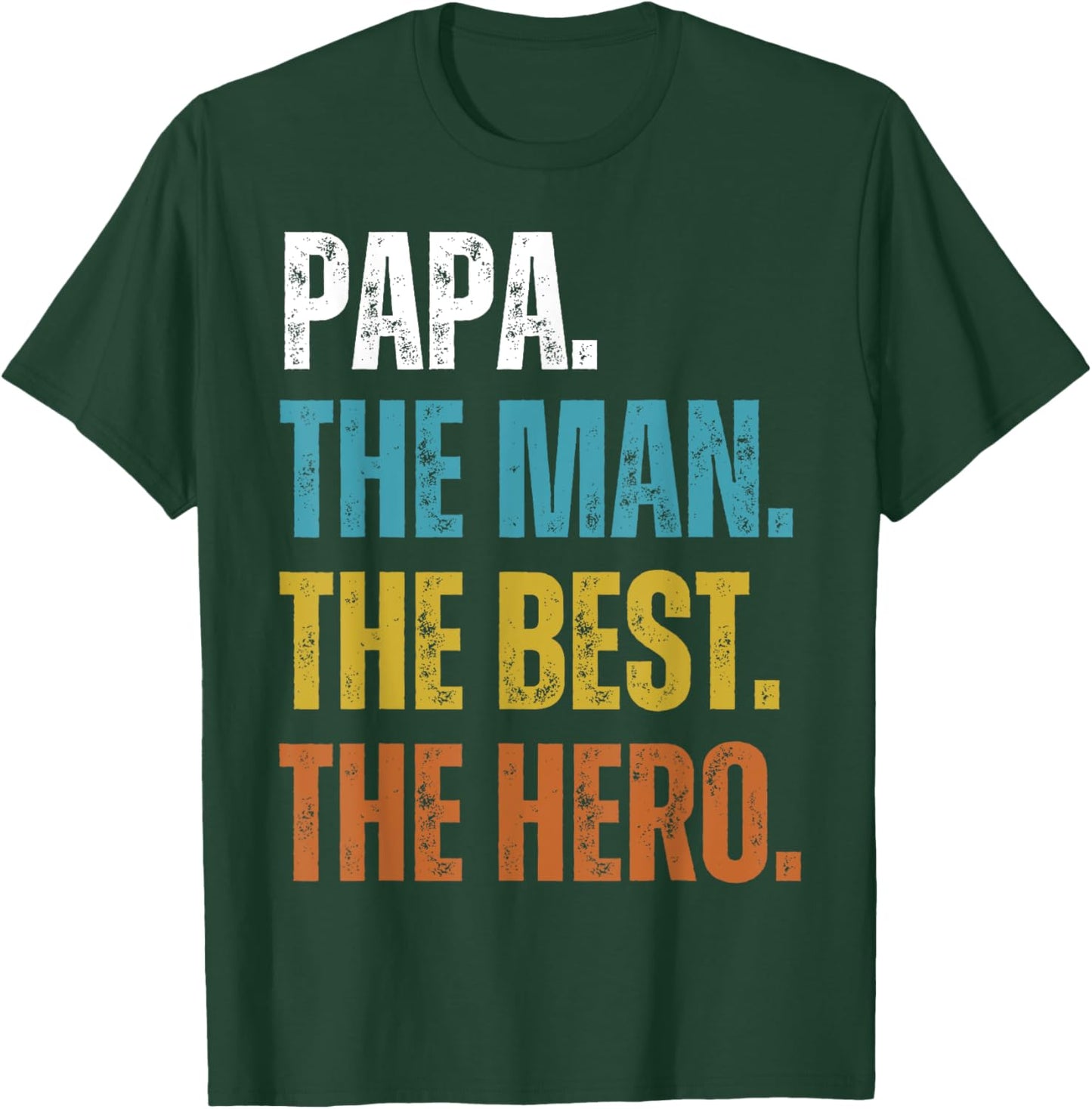 Vintage Papa The Man The Best The Hero Father's Day T-Shirt - T-Shirt | Forest