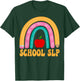 School SLP Rainbow Pencil Women Back To School Appreciation T-Shirt - T-Shirt | Forest