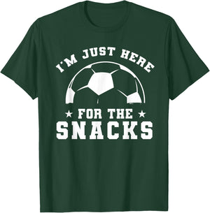Funny soccer, I'm Just Here For The Snacks, sport game T-Shirt - T-Shirt | Forest
