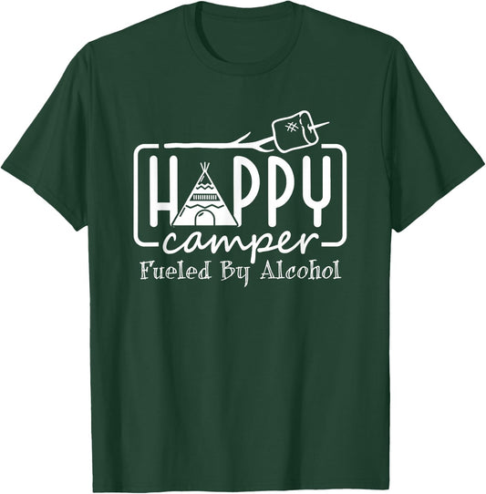 Happy Camper Fueled By Alcohol Camping Drinking Party T-Shirt - T-Shirt | Forest