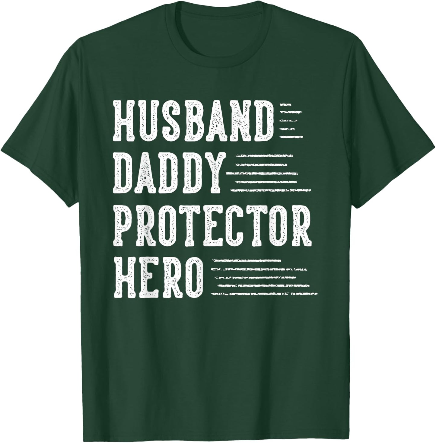 Husband Daddy Protector Hero Gifts for Dad Father's Day T-Shirt - T-Shirt | Forest