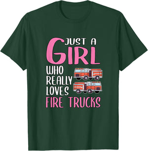 Gift Just A Girl Who Really Loves Fire Trucks T-Shirt - T-Shirt | Forest