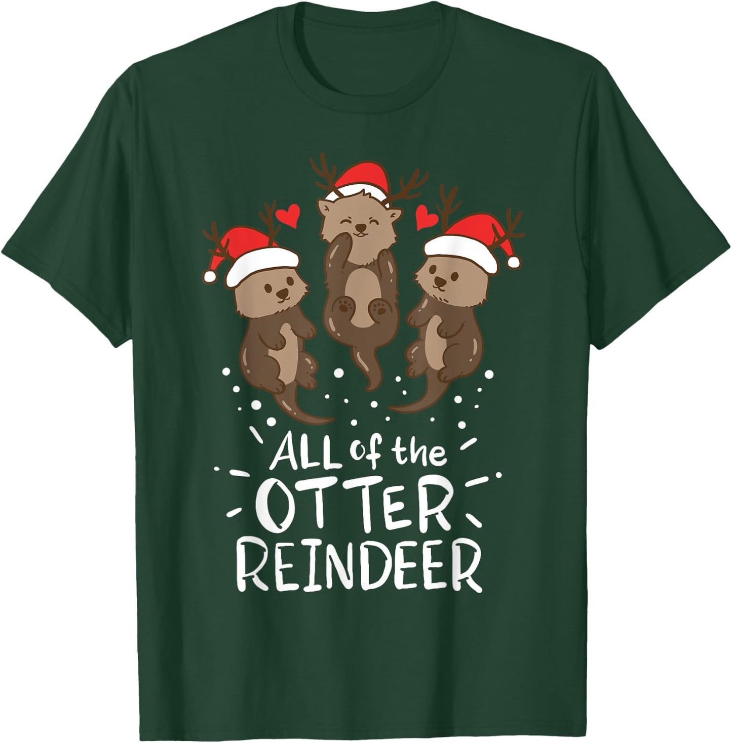 Otter Reindeer Deer Christmas Xmas Gift Present T-Shirt - T-Shirt | Forest