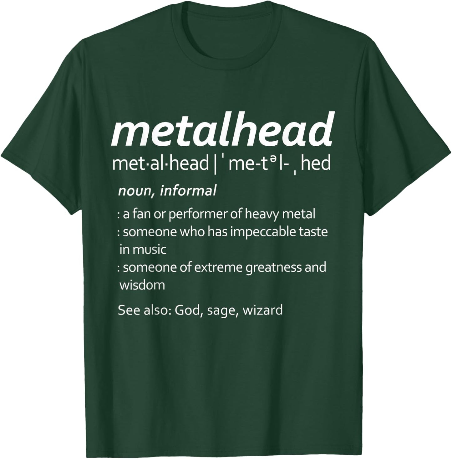 Metalhead definition Heavy Music Fans T-Shirt - T-Shirt | Forest