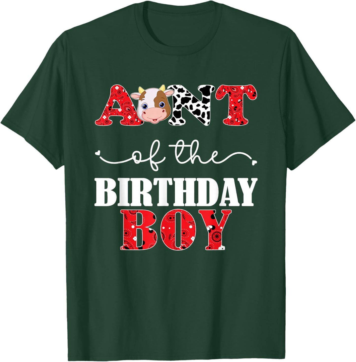 Aunt of The Birthday For Boy Cow Farm 1st Birthday Cow T-Shirt - T-Shirt | Forest