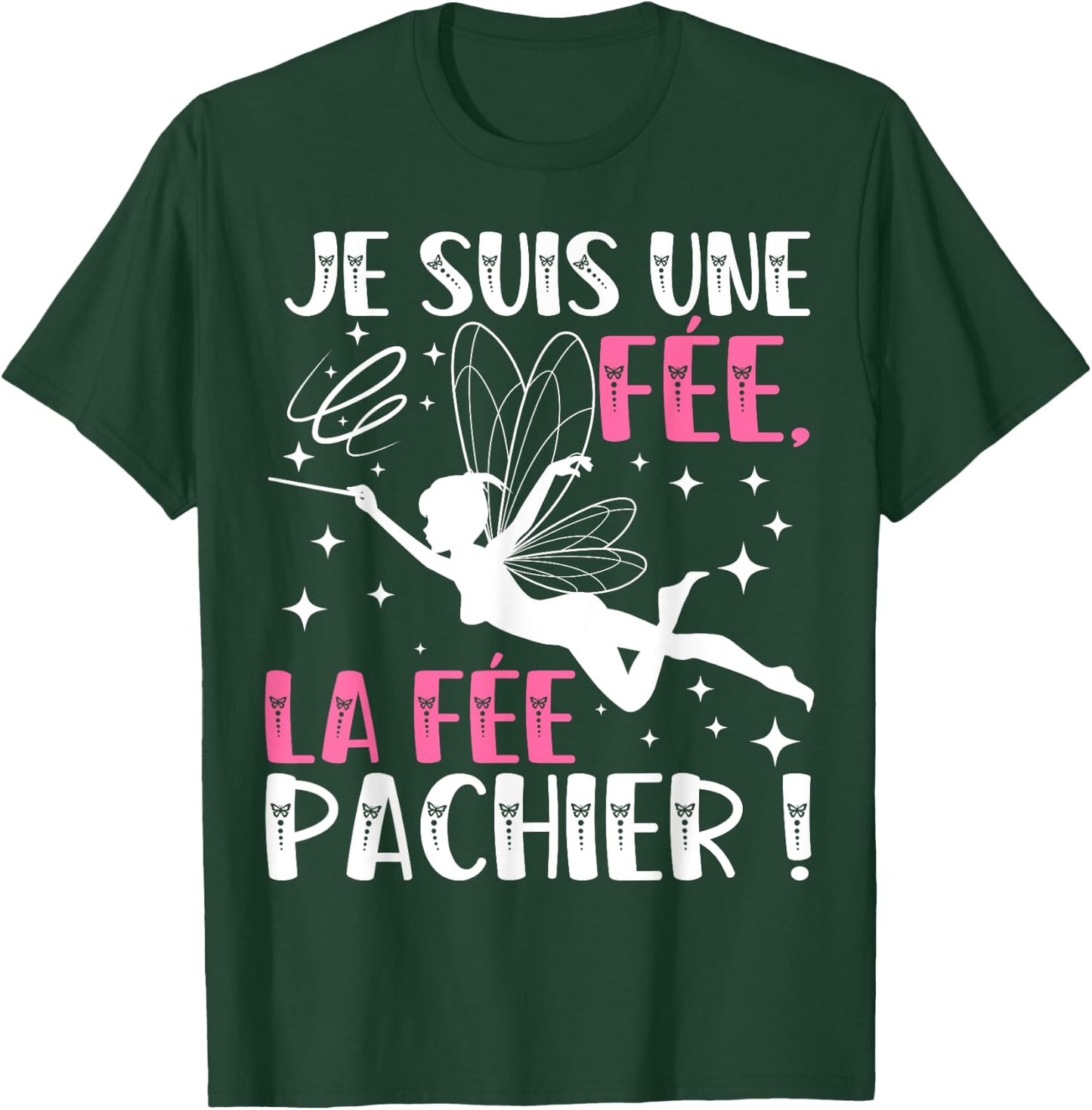 Je Suis Une Fee La Fee Pachier Funny Gift Funny , Black, Female X-Small T-Shirt - T-Shirt | Forest