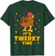 Turkey Butt Funny Thanksgiving It's Twerky Time Twerk Dance T-Shirt - T-Shirt | Forest